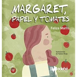 Margaret Papel Y Tomates Edebe